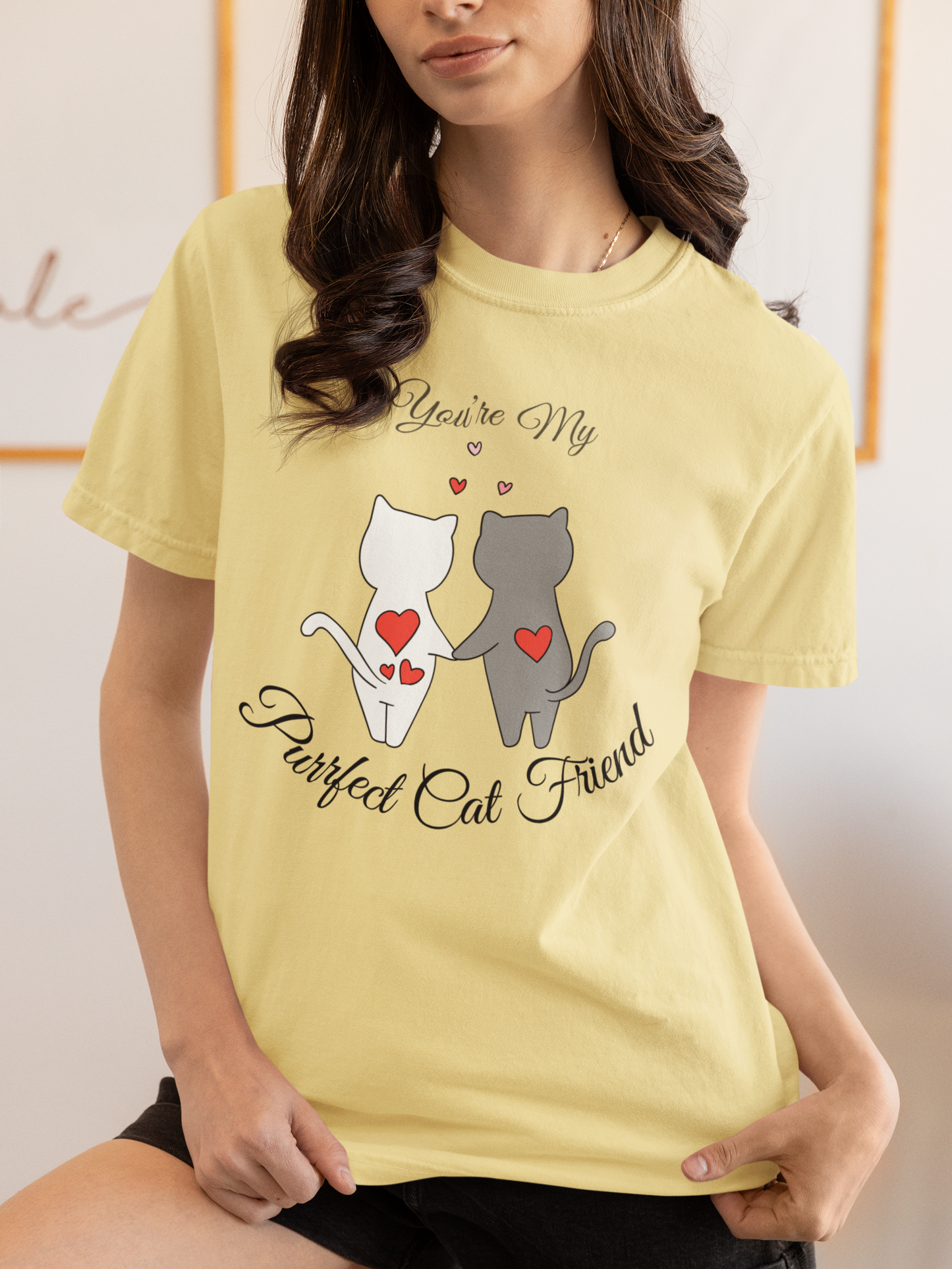 You Are My Purrfect Cat Friend | For Your Best Friend (With Two or Four Legs)