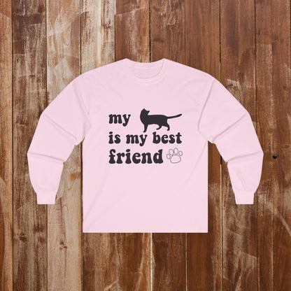 My Cat Is My Best Friend | Because the Best Friendships Have Whiskers