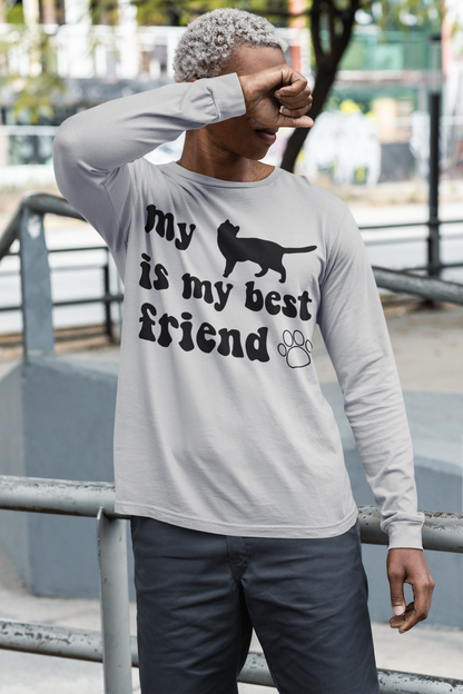 My Cat Is My Best Friend | Because the Best Friendships Have Whiskers