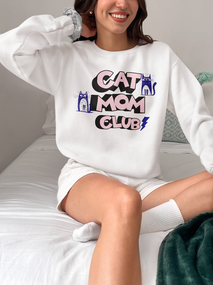 Cat Mom Club Sweatshirt – For the Cat Mom Who Needs No Explanation - WhiskersMethod