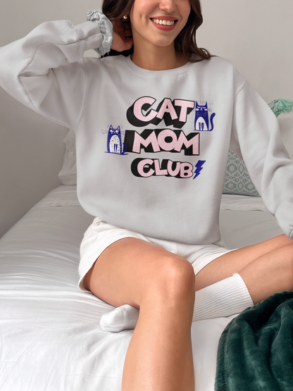 Cat Mom Club Sweatshirt – For the Cat Mom Who Needs No Explanation - WhiskersMethod